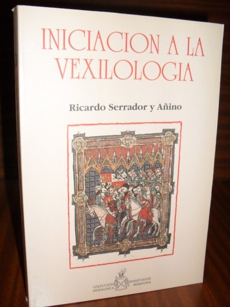 INICIACIN A LA VEXILOLOGA. La ciencia de las banderas